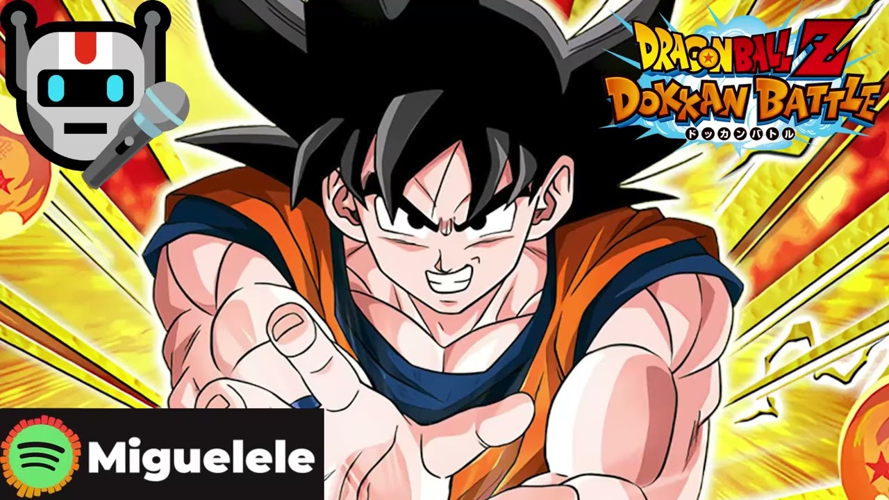 EX Super Attack Goku Lyrical Theme - Dokkan Battle
