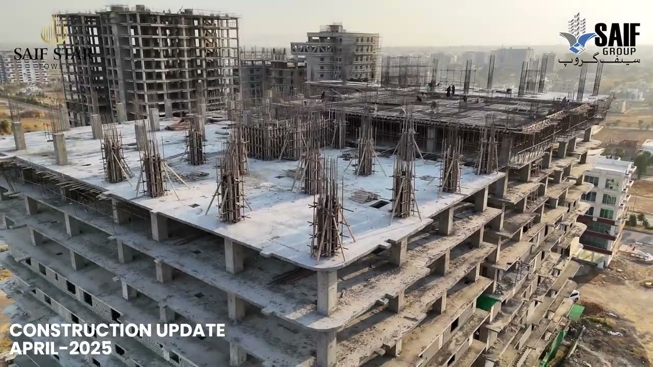 Saif Star Tower Islamabad - Construction Update April 2025 | Latest Progress and Features