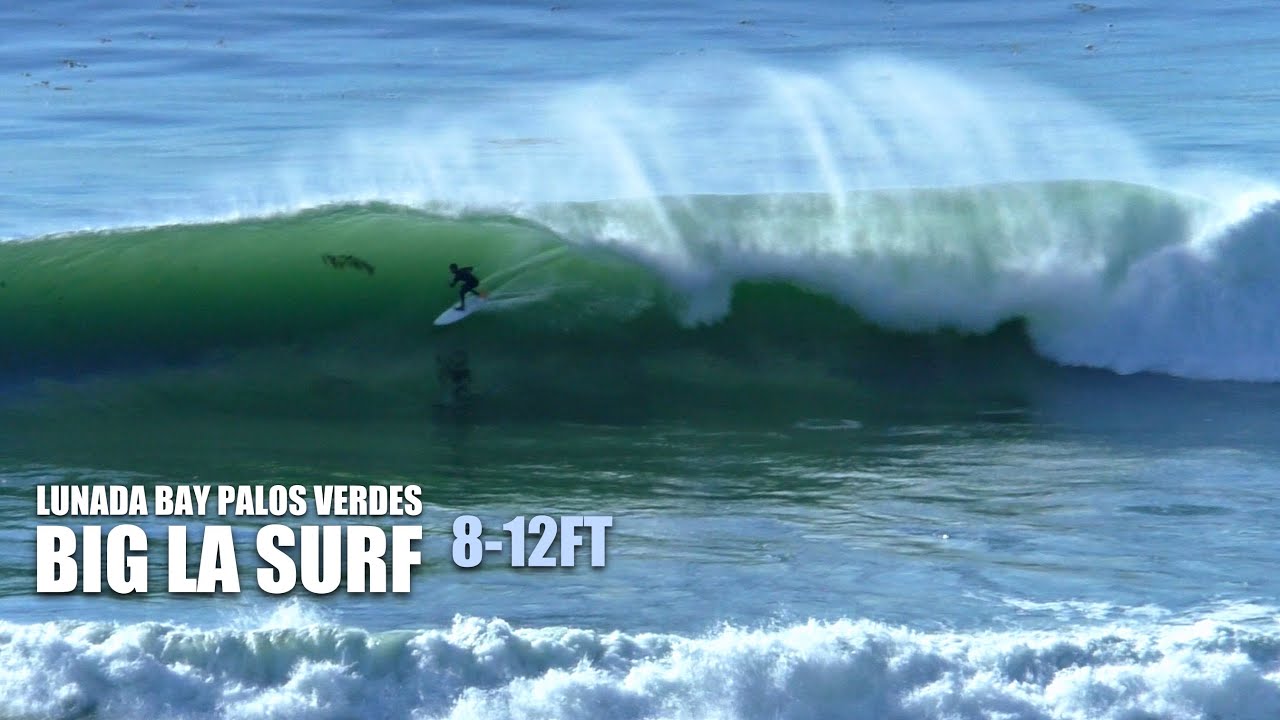 Big Los Angeles Surf Lunada Bay Palos Verdes, CA 1.11.21