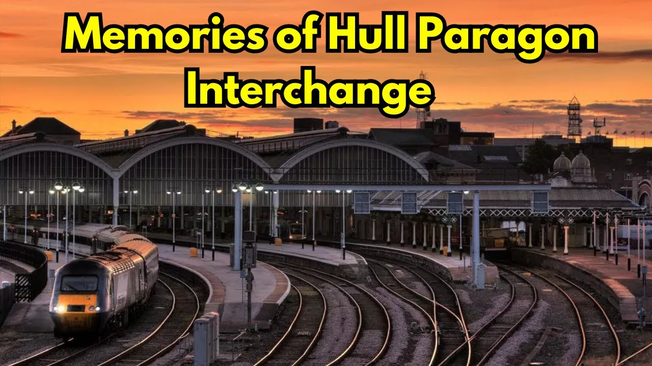 Memories of Hull Paragon Interchange #hull #paragon #station #fypシ