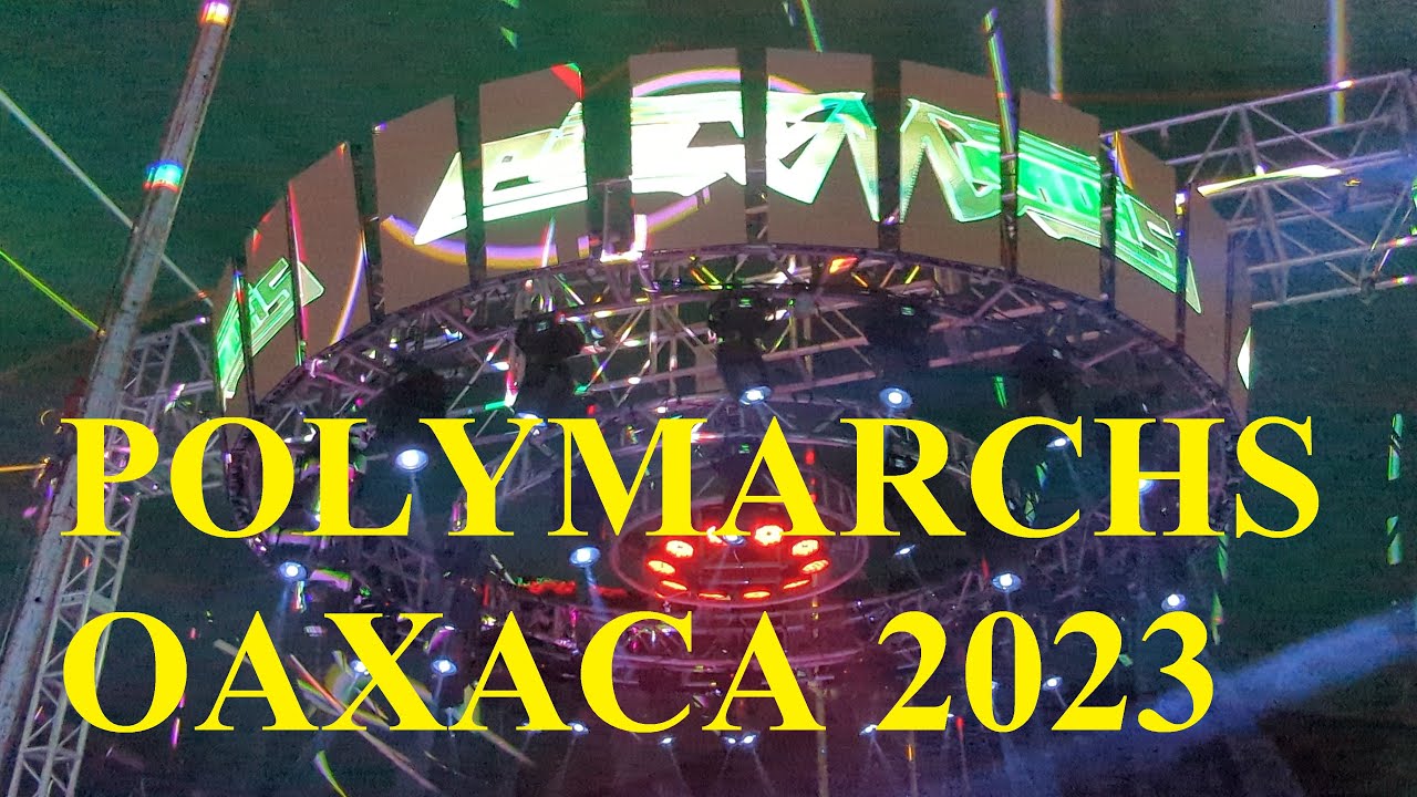 POLYMARCHS PRESENTACION EN VIVO OAXACA 22-10-23