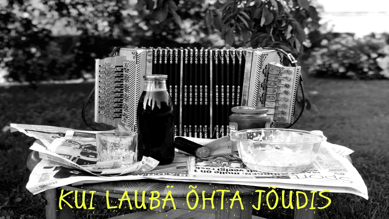Lõõtsavägilased-  Kui laubä õhta jõudis