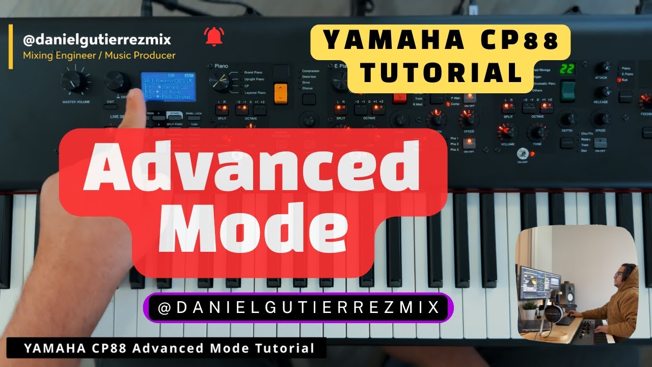 Yamaha CP88/CP73 Advanced Mode &ndash; Part 1 (Basics)
