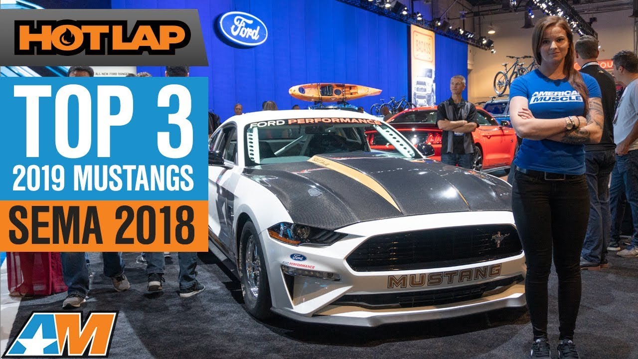 Top 3 Ford Mustangs of SEMA 2018 + Full Event Coverage - Hot Lap