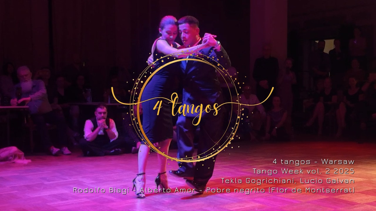4 Tangos - Tekla Gogrichiani, Lucio Galvan - R.Biagi-A.Amor - Pobre negrito (Flor de Montserrat) 4/4