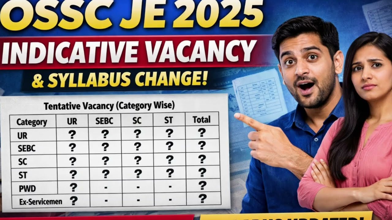 🔥 Category Wise Vacancy   OSSC JE Civil CTSRE 2025  🤔 UR | SEBC | SC | ST Full Details!