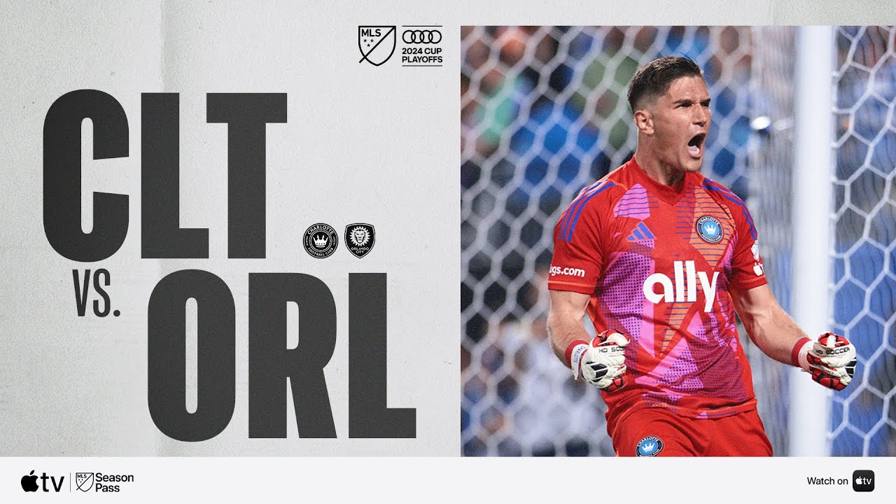Charlotte FC vs. Orlando City | Audi 2024 MLS Cup Playoffs | Full Match Highlights