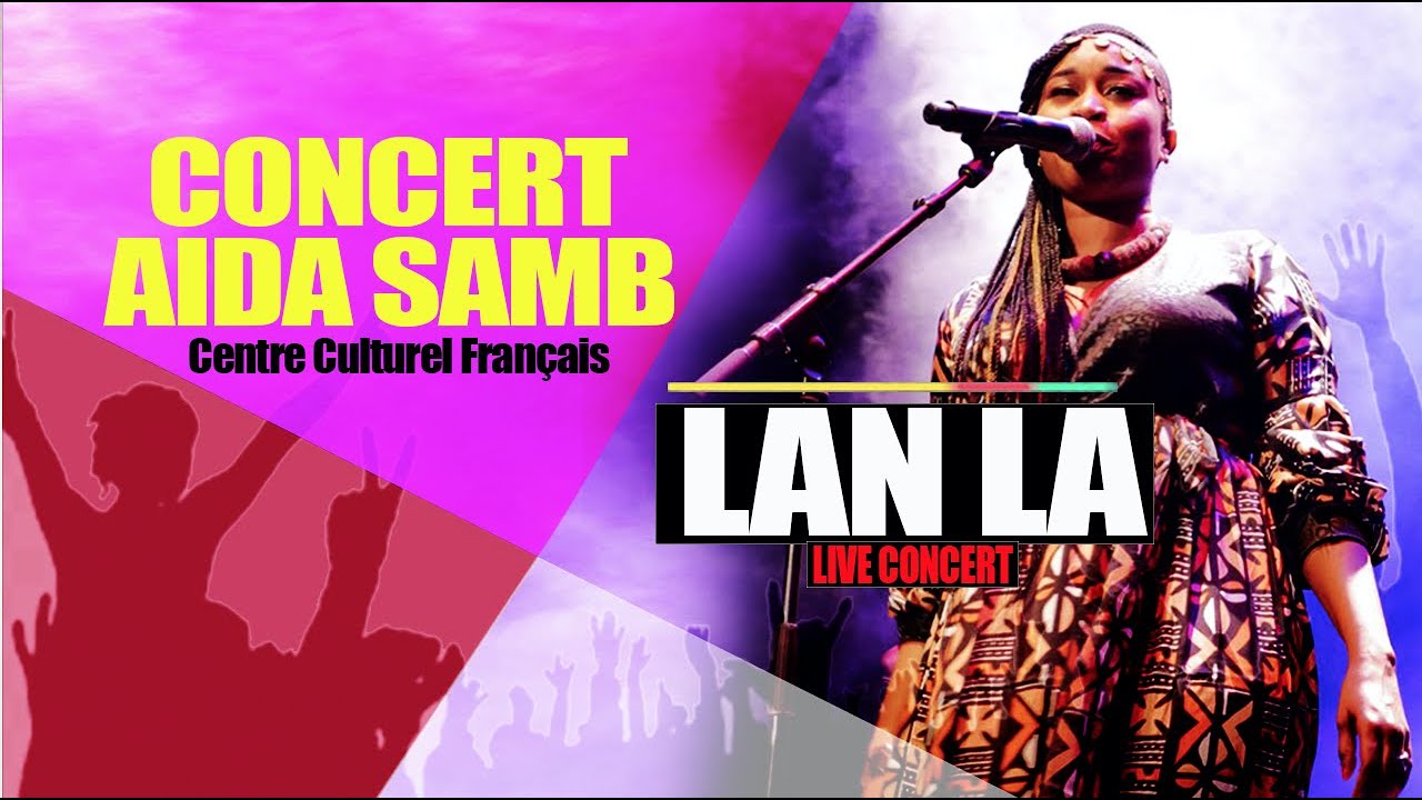 AIDA SAMB -- LANLA LIVE AU CCF