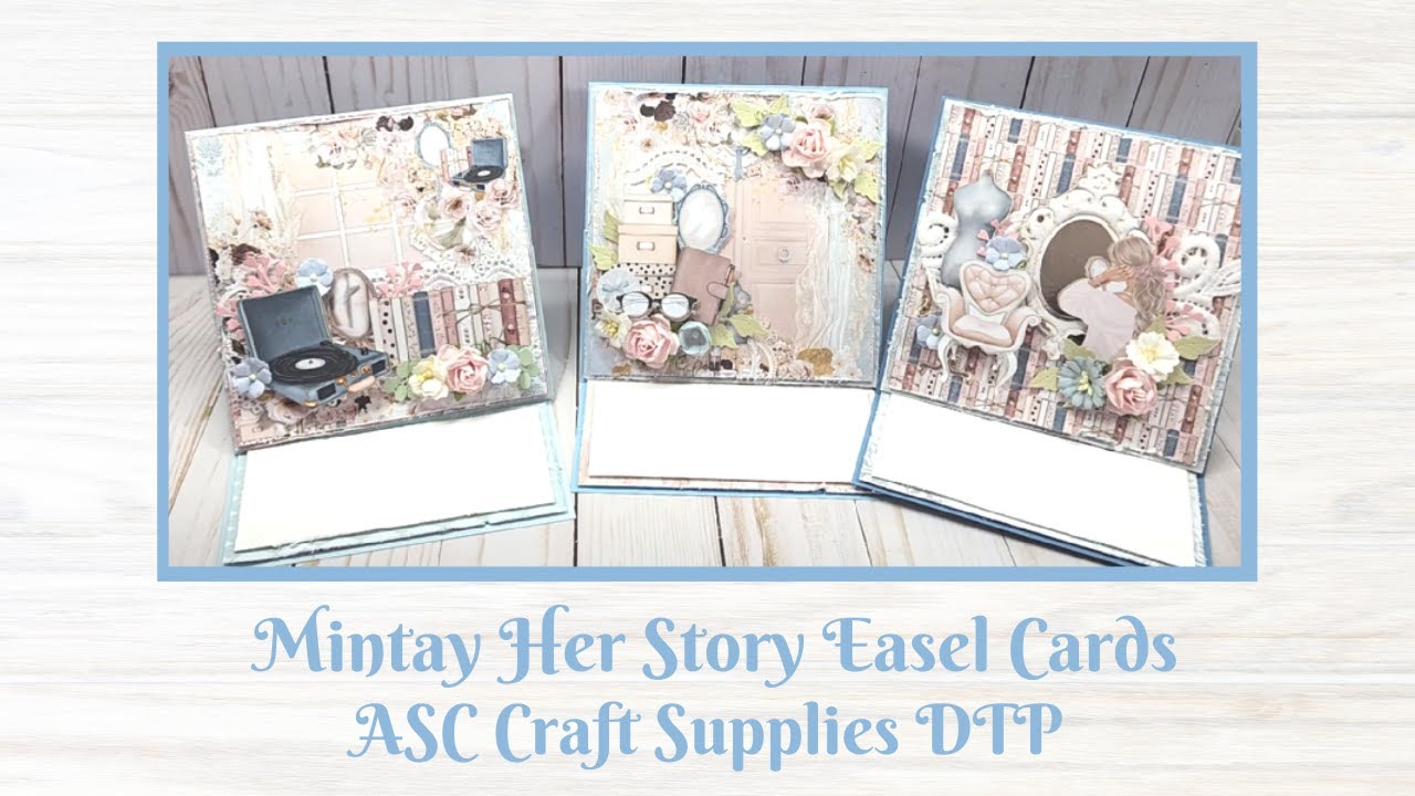 Mintay Her Story Easel Cards   ASC Craft Supplies DTP