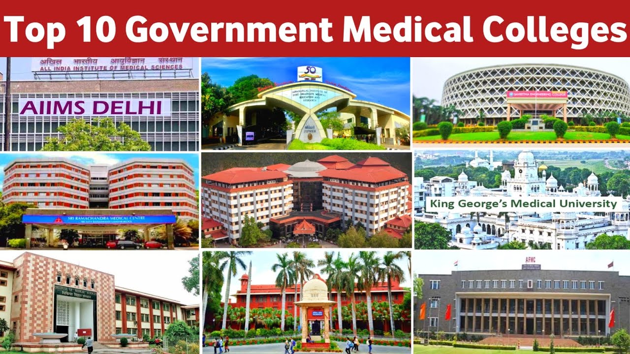 Top 10 Government Medical Colleges in India || Best Government medical colleges in India