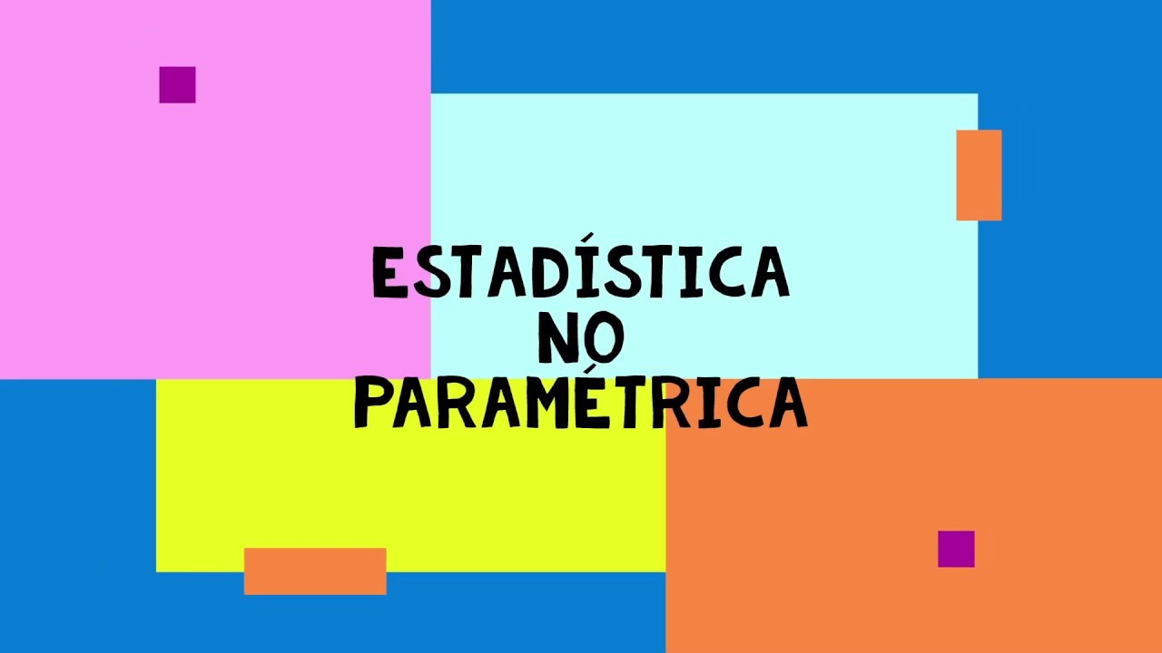 Estadística no paramétrica