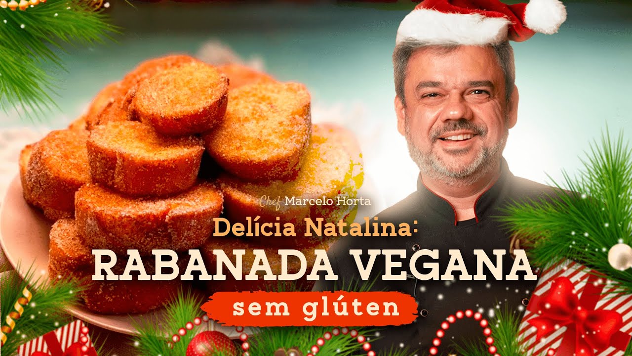 RABANADAS SEM GLÚTEN | A Receita Vegana que Vai Brilhar no Seu Natal sem Glúten!