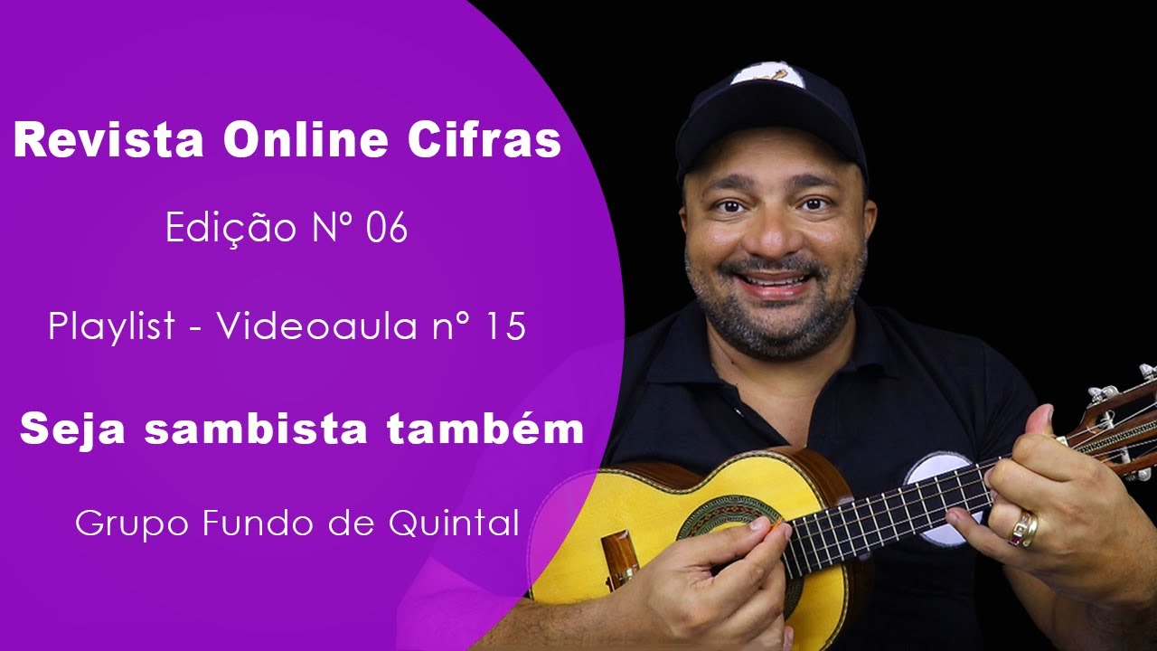 Seja sambista também | Revista Online Cifras Nº 06 | Michel do Cavaco
