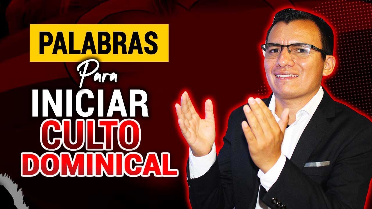 🔴 PALABRAS para INICIAR un CULTO DOMINICAL 🙏🔥📖 5 FRASES Poderosas 🔥