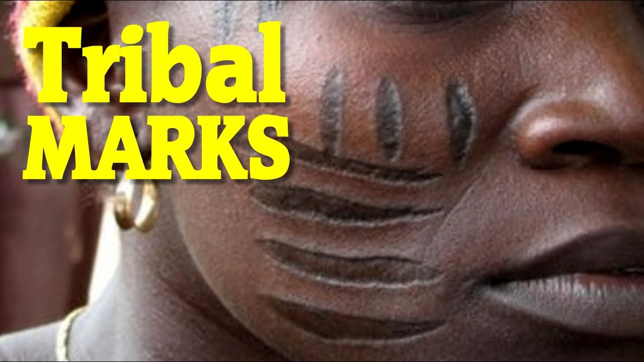 Tribal Marks in Nigeria