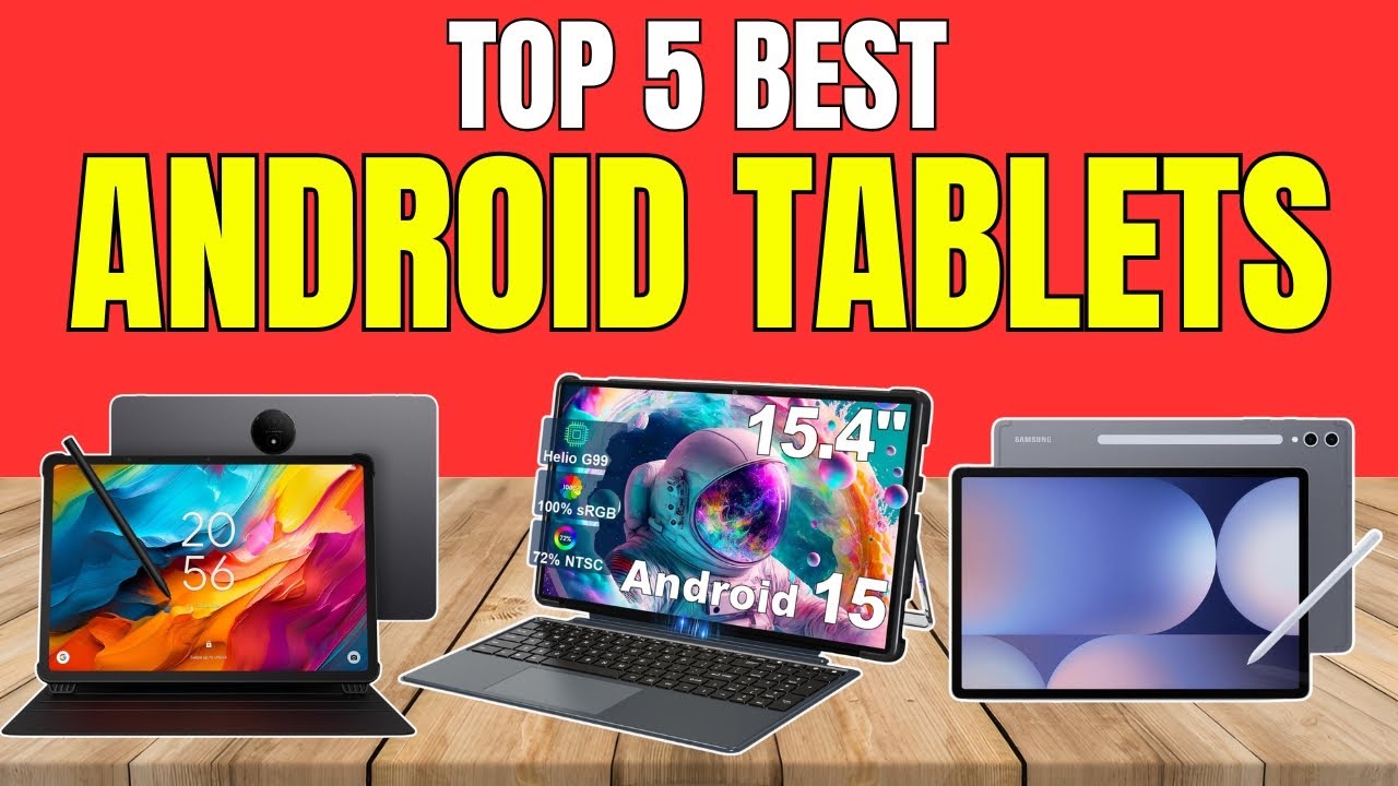 Best Android Tablet 2026 &mdash; Which One Should You Buy?