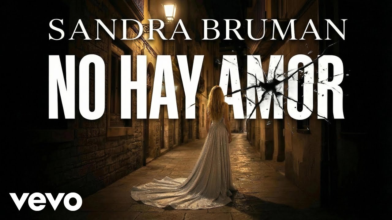 Sandra Bruman - No Hay Amor