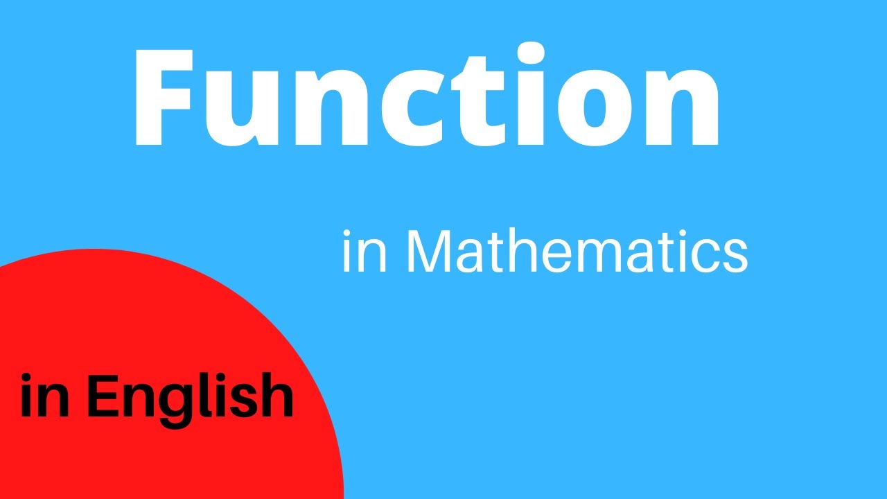 Function in Mathematics