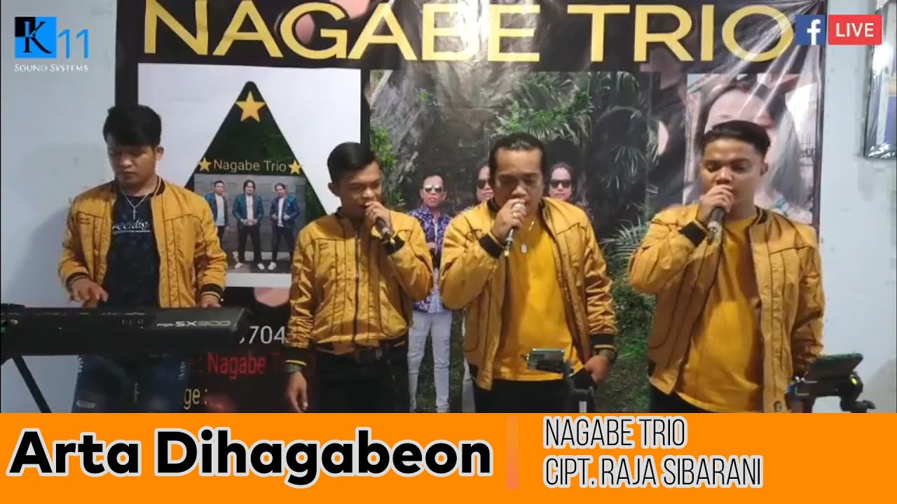 live TERBARU 2021 NAGABE TRIO Arta Dihagabeon -Cipt: Raja Sibarani