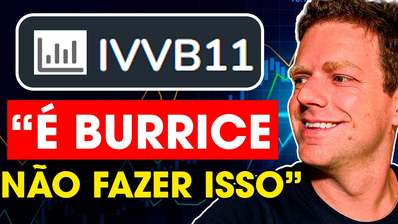 Como o  IVVB11 pode DUPLICAR seu PATRIMÔNIO? VALE A PENA INVESTIR em 2025?