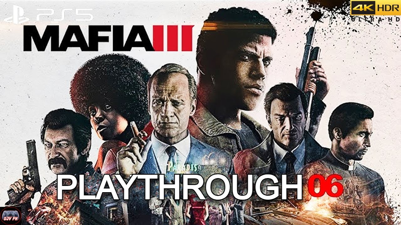 MAFIA 3 - DEFINITIVE EDITION (PS5) (HARD DIFFICULTY) 100% PLAYTHROUGH 06 (SMACK) [4K 60FPS]