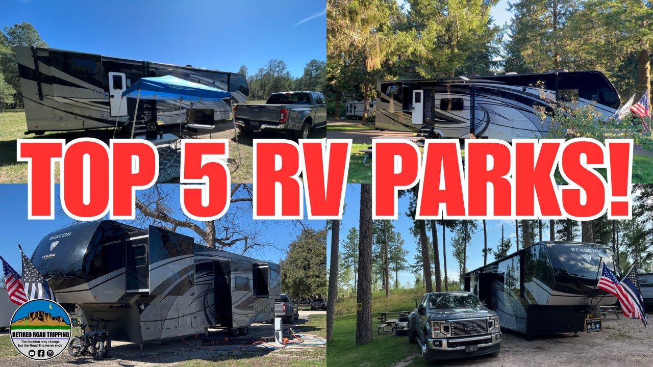 Our Top 5 Campgrounds | Full-Time RV Life || EP64