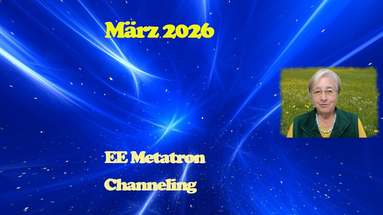 March 2026 | EE Metatron | Monthly Channeling