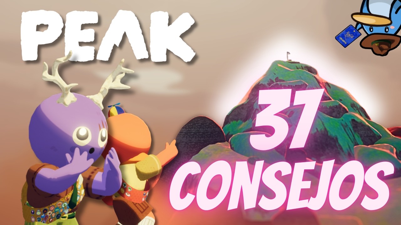 37 consejos INCREÍBLEMENTE útiles | Guía de PEAK