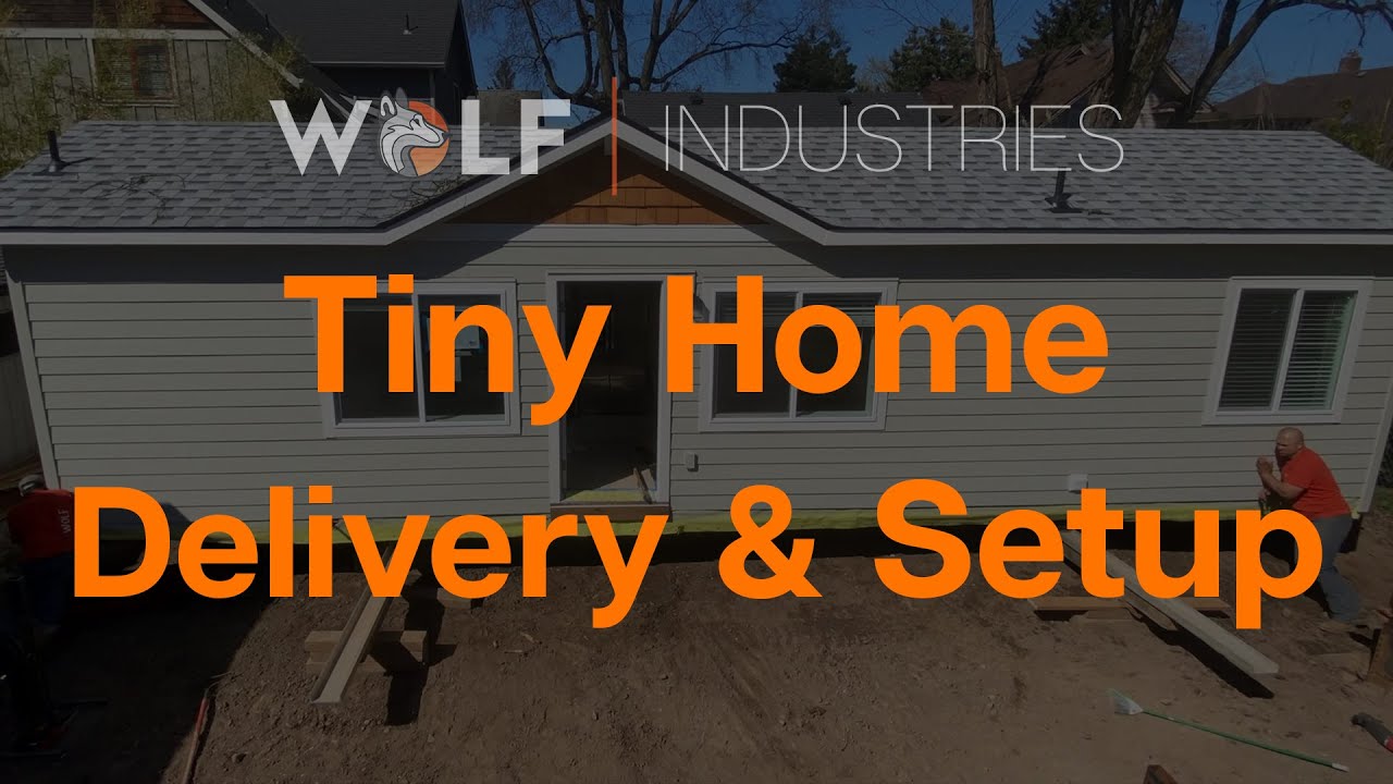 Tiny Home Delivery & Setup