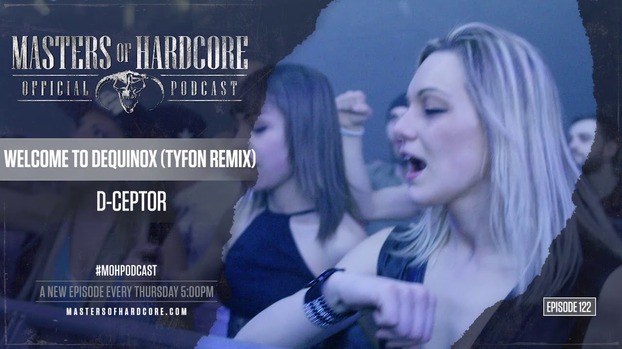 Official Masters of Hardcore podcast 122 by Tears of Fury