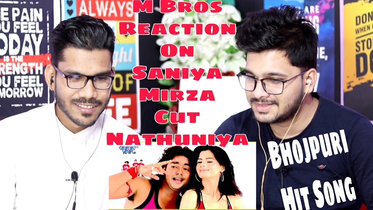 Saniya Mirja Cut सानिया मिर्जा कट नथुनिया Song Reaction - Pawan Singh - Lolly Pop Lageli