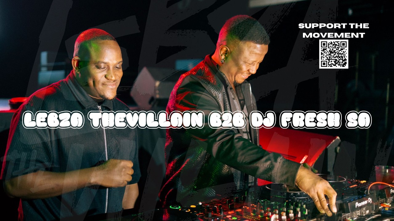 Lebza TheVillain B2B with @djfreshza
