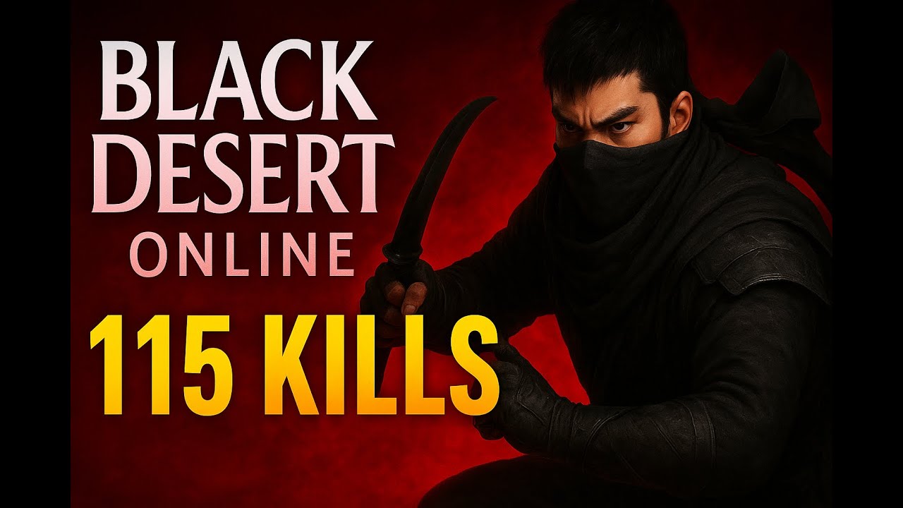 BDO (ASIA succ ninja)LAAAAAL alliance T1 serendia CAPPED nw - 115 kills