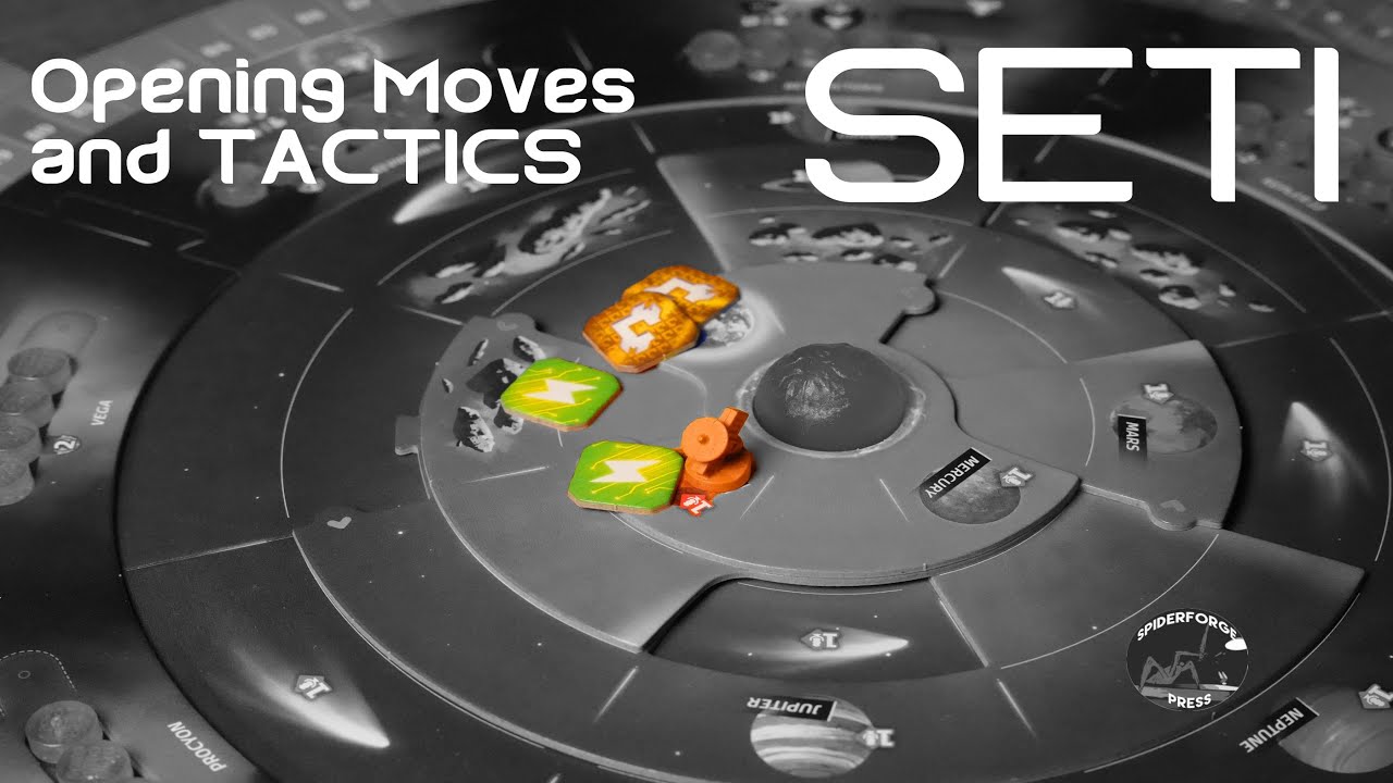 SETI: Opening Moves and TACTICS