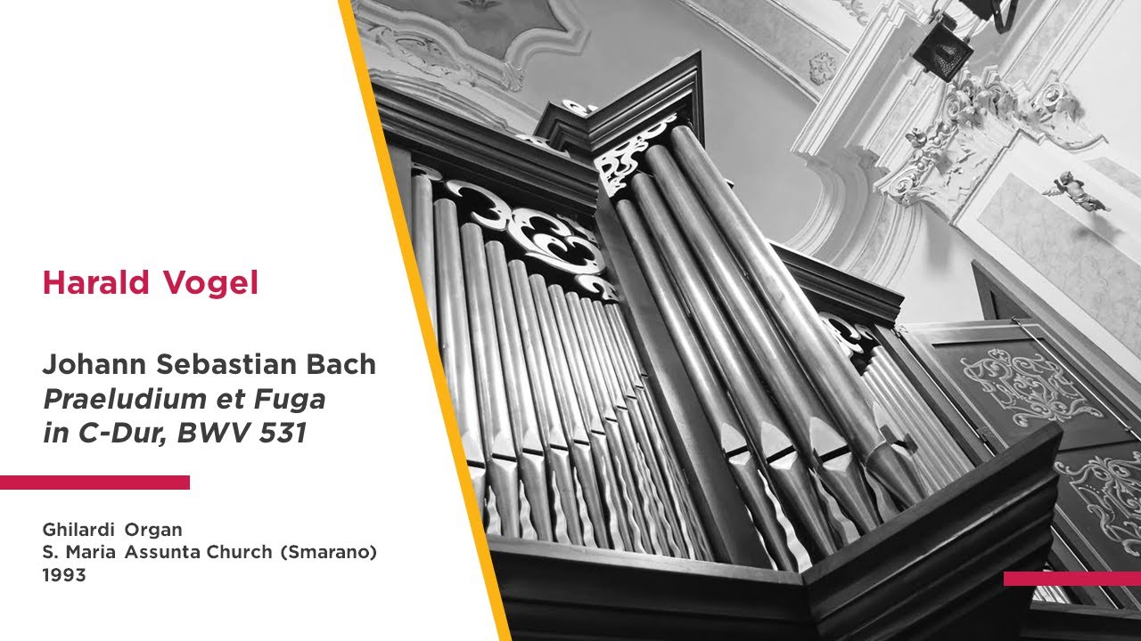 Harald Vogel - Johann Sebastian Bach, Praeludium et Fuga in C-Dur, BWV 531 - live from Smarano