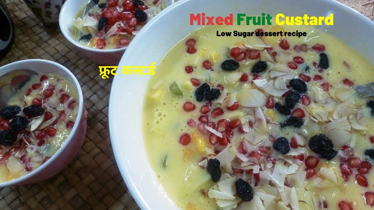 Mixed fruit custard recipe / Low calories fresh fruits custard /Healthy dessert recipe /Healthically