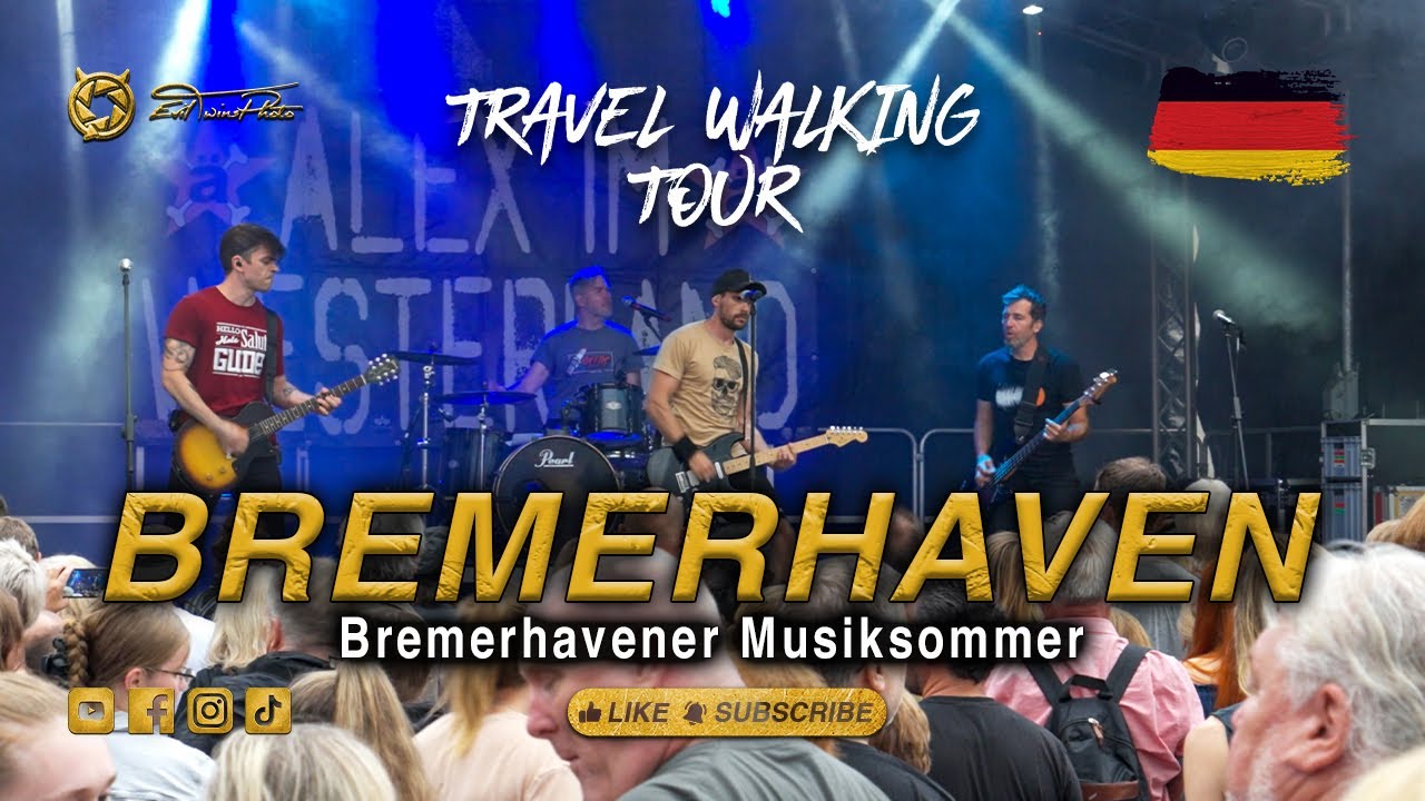 [4K DE] Bremerhavener Musiksommer - Travel Walking Tour - 2023-08-24
