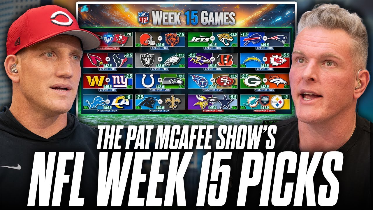 The Pat McAfee Show Picks & Predicts Every Game For NFL's Week 15 Weekend
