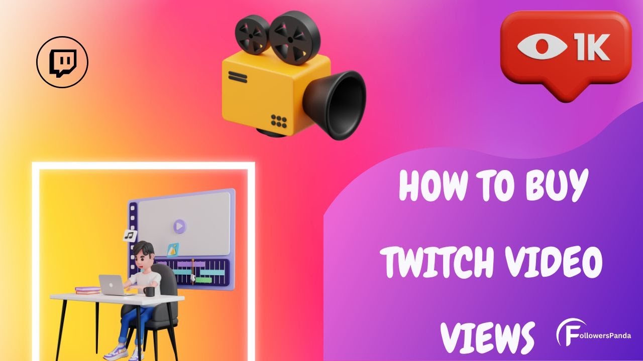 How to Buy Twitch Video Views Easily | Step-by-Step Guide 2025
