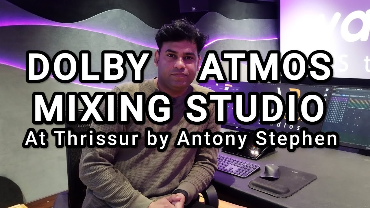 Студия микширования DOLBY ATMOS в Триссуре #dolbyatmos #dolbyaudio #NithinGeorge #dolbyatmossound...