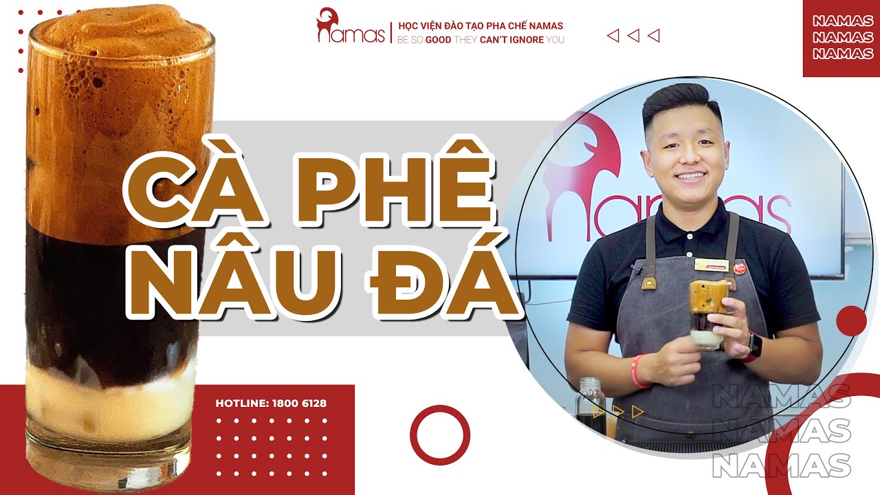 CÀ PHÊ NÂU ĐÁ 3 TẦNG | HỌC VIỆN ĐÀO TẠO PHA CHẾ NAMAS
