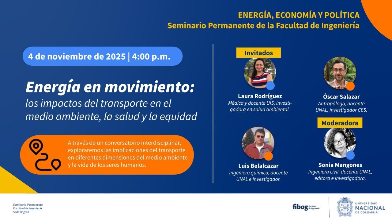 Seminario Permanente Energía en movimiento impactos del transporte en medioambiente, salud y equidad