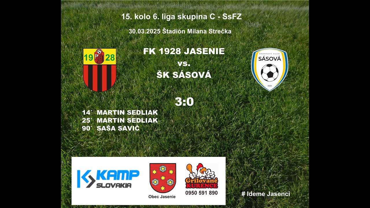 FK 1928 Jasenie - ŠK Sásová - 3:0 - 30/03/2025