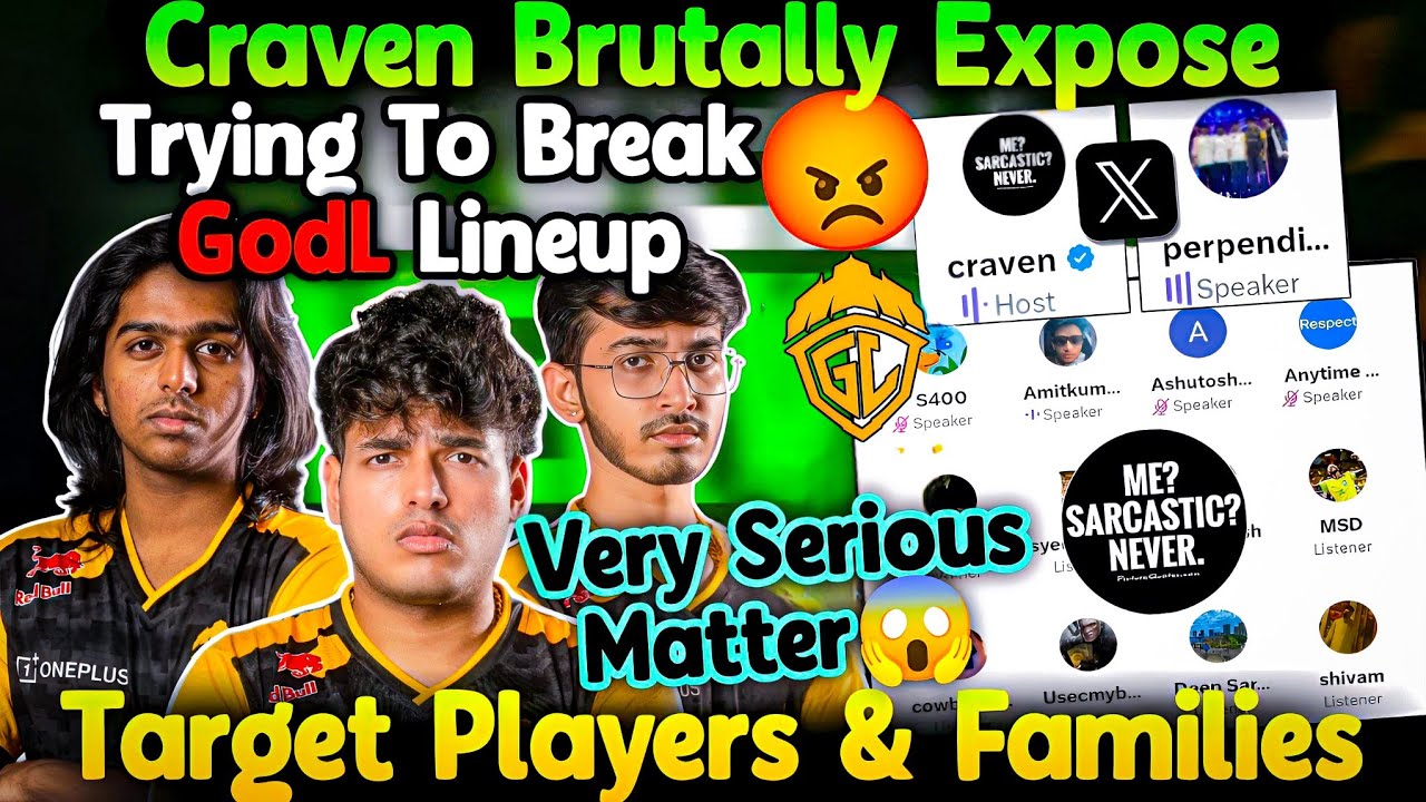 Craven Brutally Expose This🚨 Target GodL Players😳 Trying To Break Team😱 Agenda Against Players😲