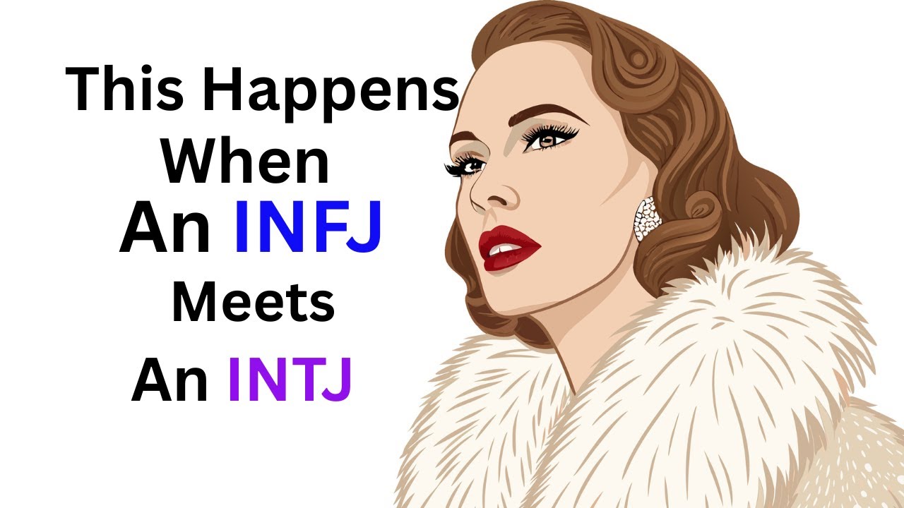 This Happens When  An INFJ Meets  An INTJ