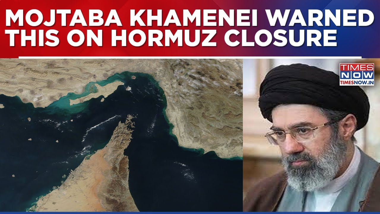 Iran War: Mojtaba Khamenei Threatens Hormuz Continued Closure; Says Gulf Attacks Will Continue