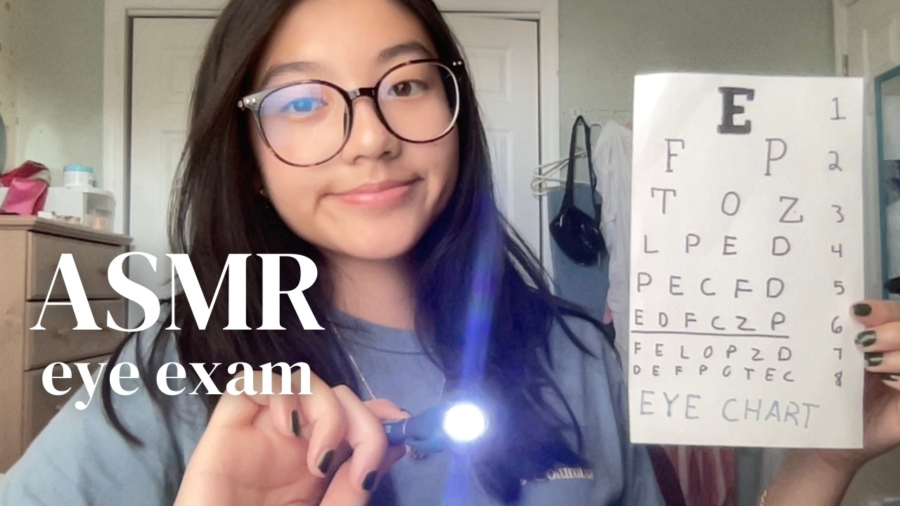 ASMR eye exam