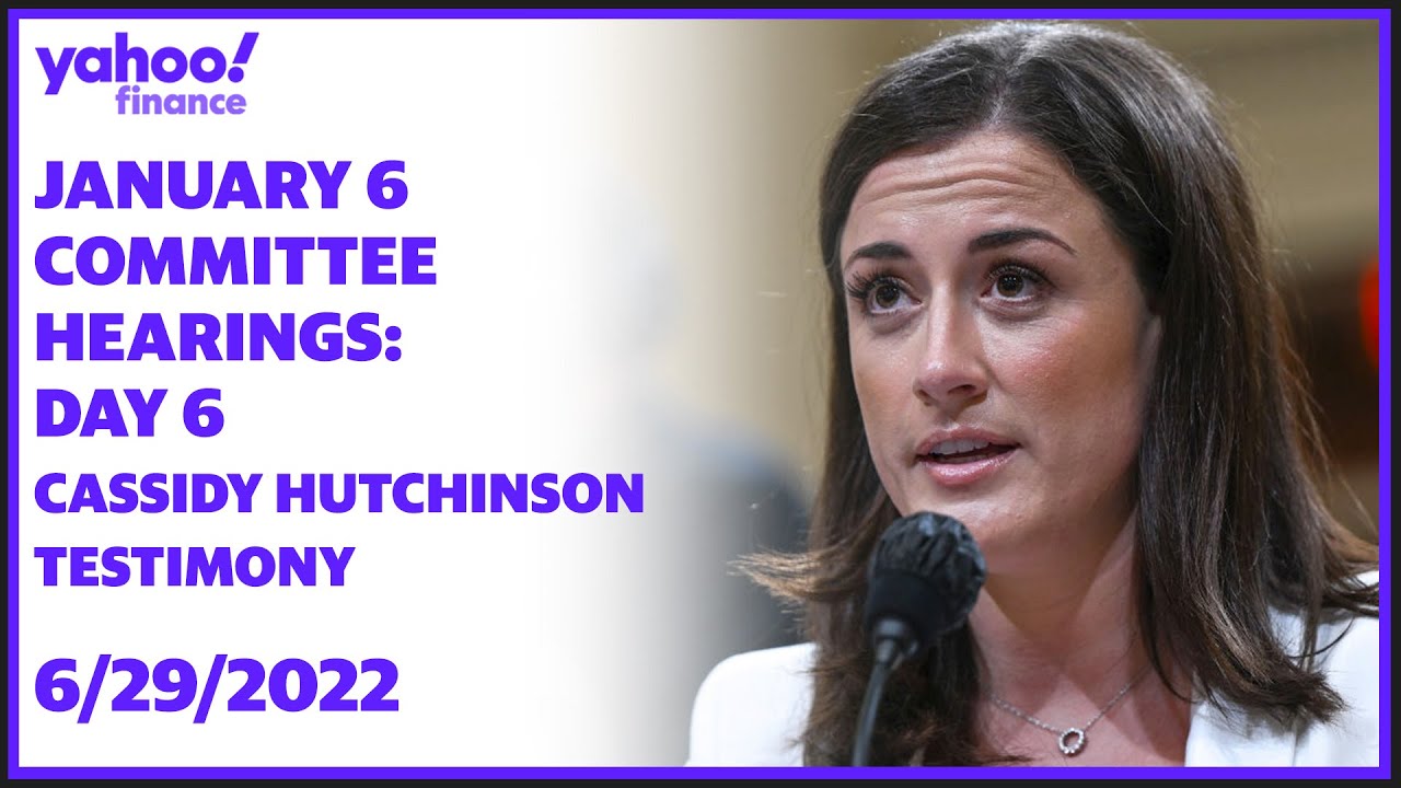 January 6 Committee Hearings continue: Trump aide Cassidy Hutchinson to testify