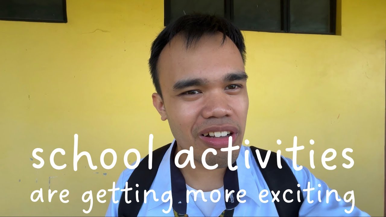 my school activities are getting more exciting