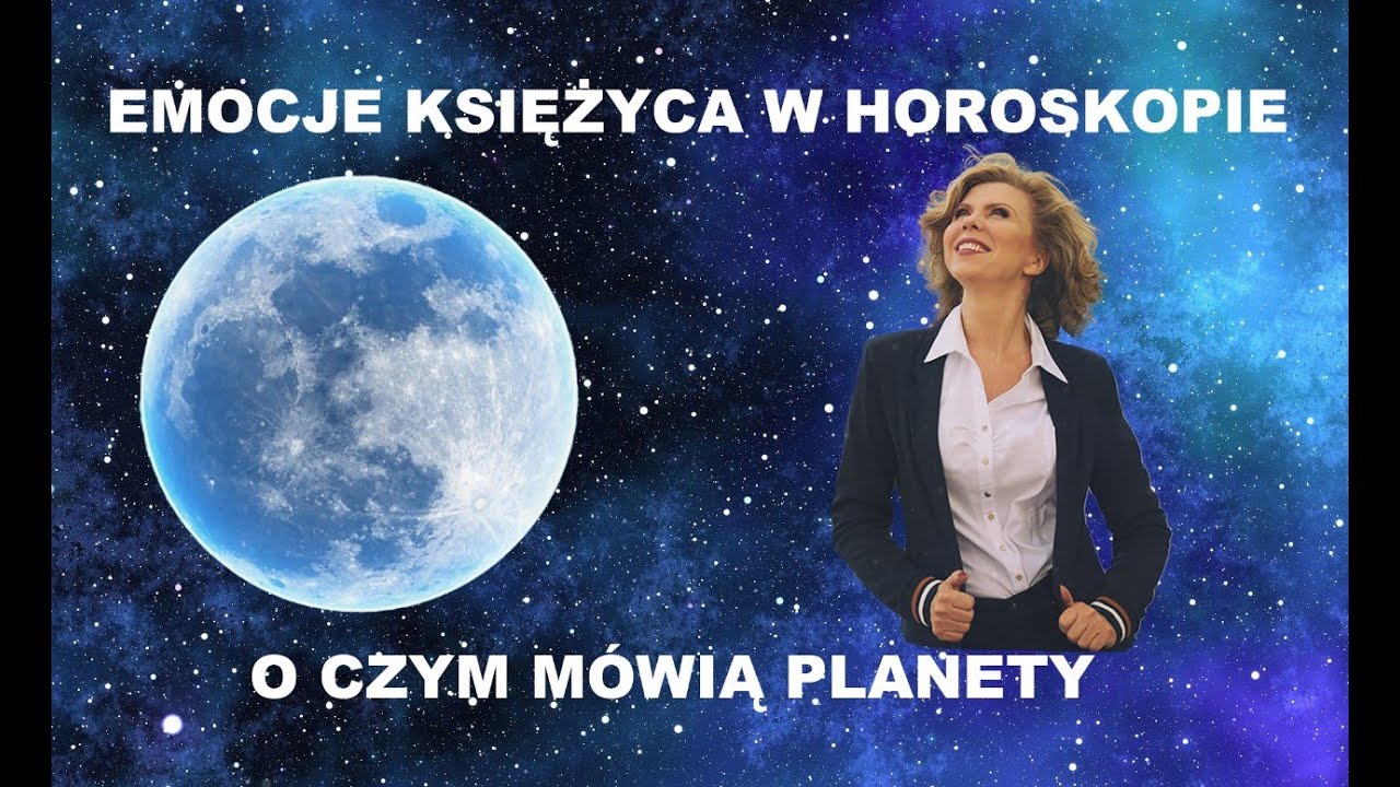 EMOCJE KSIĘŻYCA W HOROSKOPIE ☀️ ZAPRASZAMY DO POZNANIA TAJEMNIC ASTROLOGII .